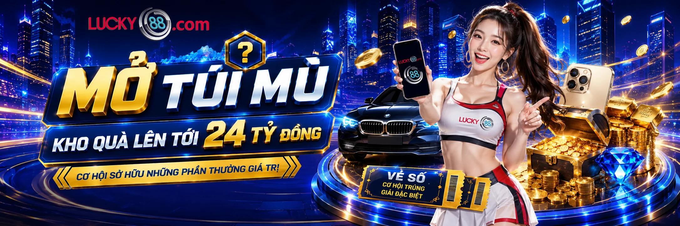 lucky88 banner 24 tỷ
